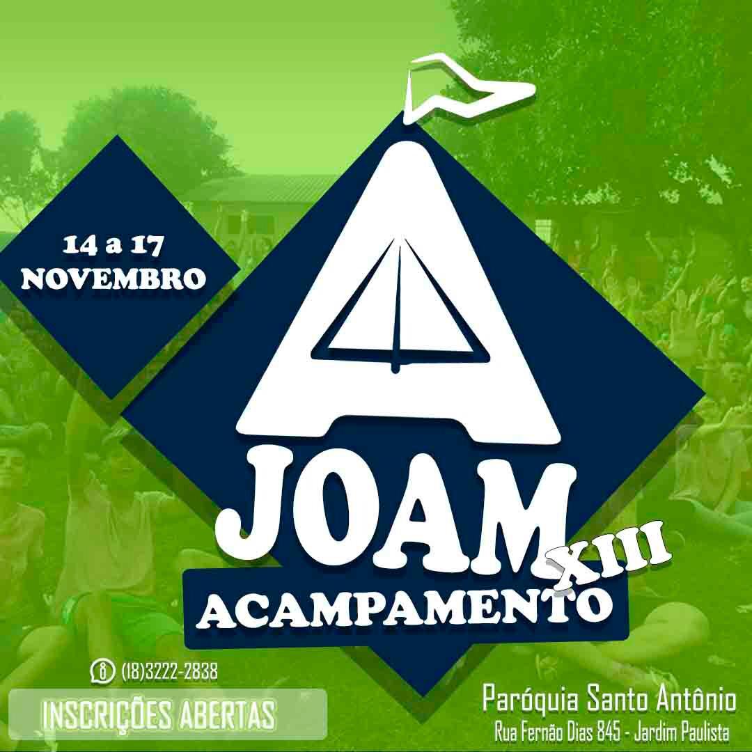 XIII Acampamento Joam – Paróquia Santo Antônio (Presidente Prudente)